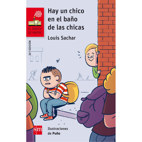 Hay Un Chico En El Baãâ±o De Las Chicas, De Sachar, Louis. Editorial Ediciones Sm, Tapa Blanda En Español