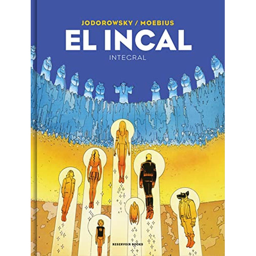 El Incal (Integral), de Jodorowsky, Alejandro. Serie Ah imp Editorial Reservoir Books, tapa dura en español, 2017