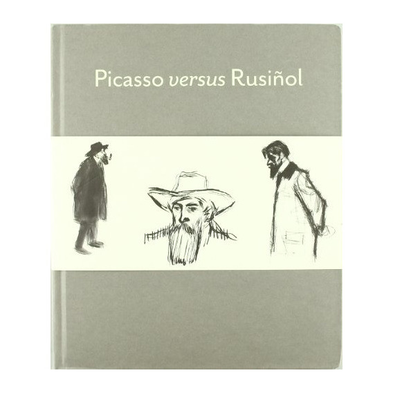 Picasso Versus Rusiñol, De Sin . Editorial Museo Picasso, Tapa Blanda En Español