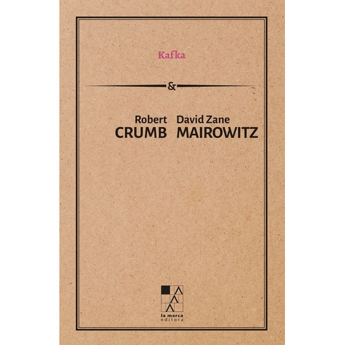 Kafka - Crumb, Zane Mairowitz