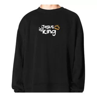 Moletom Cristão Personalizado - Jesus Is King 