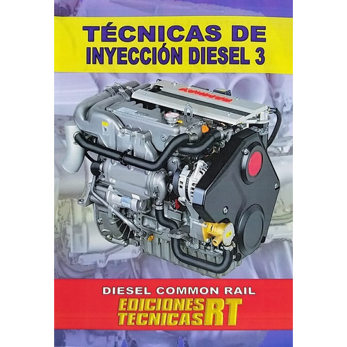 Libro Manual Técnicas De Inyección Diesel 3 Rt Ed. Dic 2020
