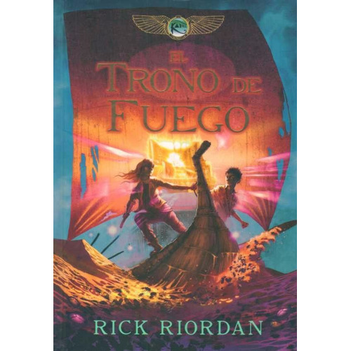 Libro: El Trono De Fuego / Rick Riordan