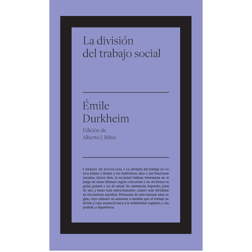 La División Del Trabajo Social, De Durkheim / Ribes, Emile / Alberto J.. Editorial Biblioteca Nueva, Tapa Blanda En Español, 2022