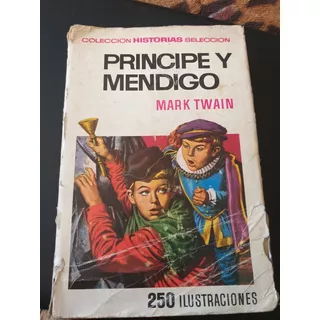 Libro Principe Y Mendigo  