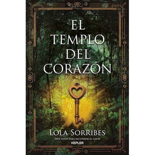 El Templo Del Corazon - Sorribes Lola (libro)