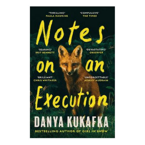Notes On An Execution, De The Bestselling Thriller That Everyone Is Talking About. Editorial Orion Books Ltd, Tapa Blanda En Inglés