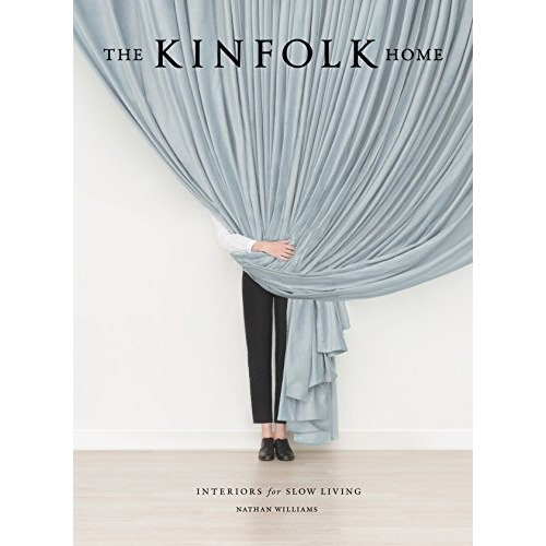 The Kinfolk Home: Interiors For Slow Living, De Nathan Williams. Editorial Artisan, Tapa Dura En Inglés, 2015