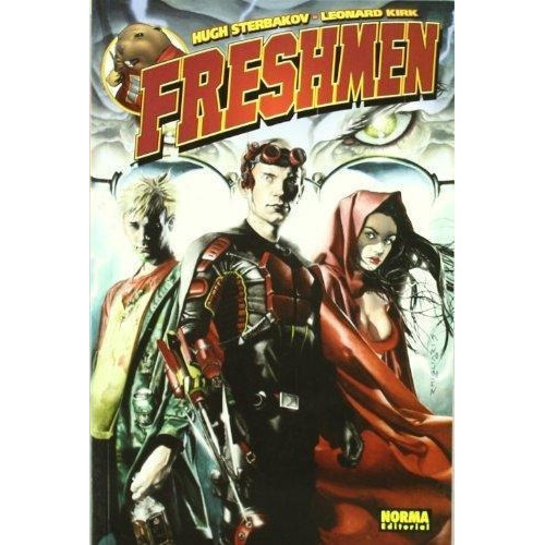 Freshmen. Vol 1, De Sterbakov, Hugh. Editorial Norma En Español