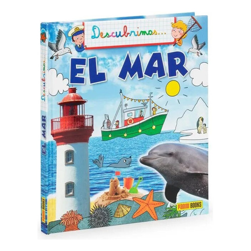 Descubrimos El Mar, de Varios autores. Editorial PANINI BOOKS, tapa blanda, edición 1 en español