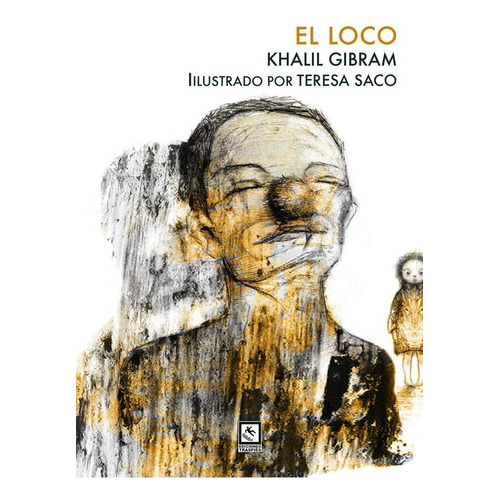 El Loco, De Khalil, Gibran. Editorial Traspies, Tapa Blanda En Español, 2019
