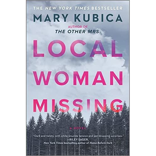 Book : Local Woman Missing A Novel - Kubica, Mary