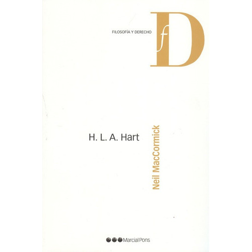 H.l.a. Hart, De Maccormick, Neil. Editorial Marcial Pons, Tapa Blanda, Edición 1 En Español, 2010