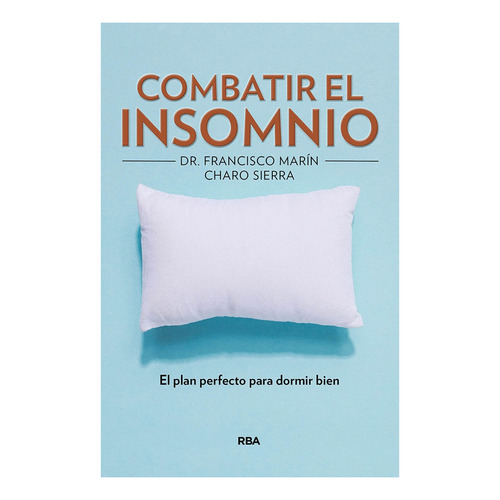 Combatir El Insomnio - Francisco Marin