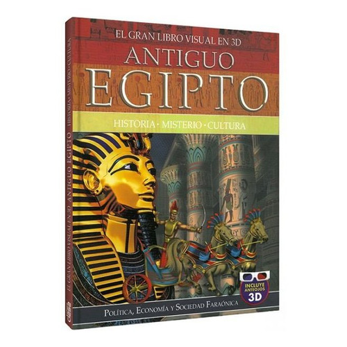 El Gran Libro Visual En 3d Antiguo Egipto / Lexus