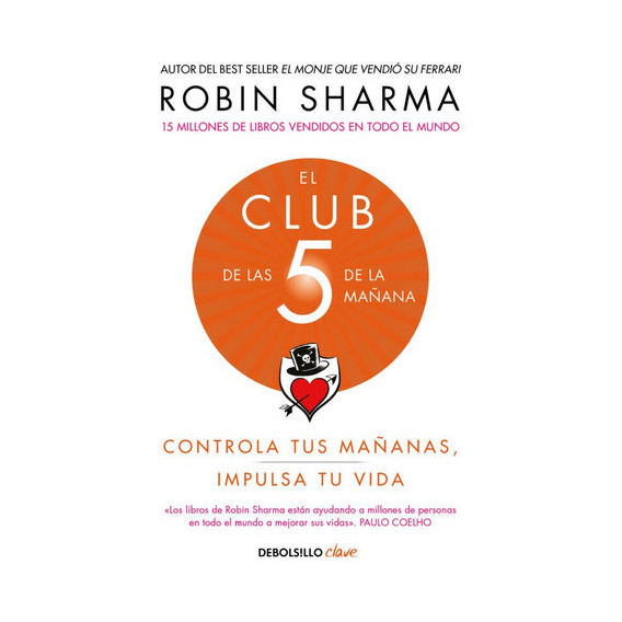 El Club De Las 5 De La Mañana - Sharma, Robin