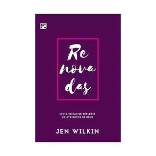 Renovadas, De Wilkin, Jen. Editora Missão Evangélica Literária, Capa Mole Em Português, 2019