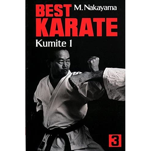 Best Karate, Vol.3: Kumite 1 (best Karate Series), De Nakayama, Masatoshi. Editorial Kodansha International, Tapa Blanda En Inglés
