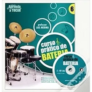 Livro Curso Prático De Bateria - Vol Lael Medina