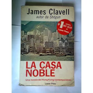 La Casa Noble - James Clavell Tomo Ii Vea Estado