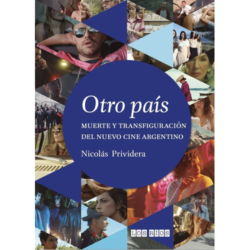 Otro País - Nicolas Prividera