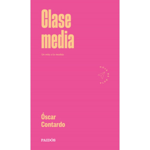 Libro Clase Media - Óscar Contardo
