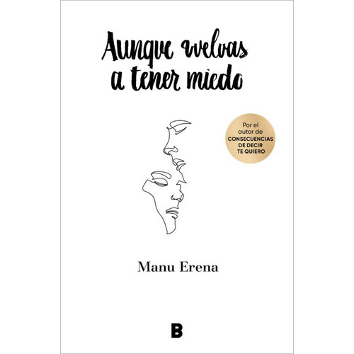 Aunque Vuelvas A Tener Miedo., De Manu Erena. Editorial Plan B, Tapa Blanda En Español, 2022