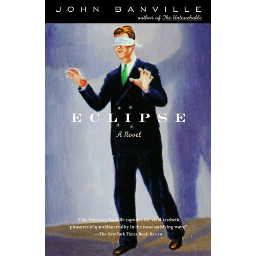Eclipse - Vintage Usa Kel Ediciones, de Banville, John. Editorial Vintage Publishing en inglés