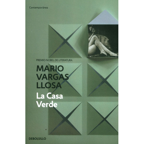 La casa verde: La casa verde, de Mario Vargas Llosa. Serie 9588886770, vol. 1. Editorial Penguin Random House, tapa blanda, edición 2015 en español, 2015