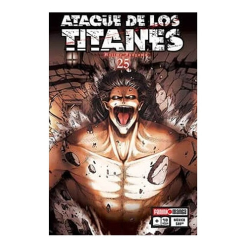 Ataque De Los Titanes: Ataque De Los Titanes, De Hajime Isayama. Serie Ataque De Los Titanes Editorial Planeta Manga, Tapa Blanda, Edición Panini En Español, 2009