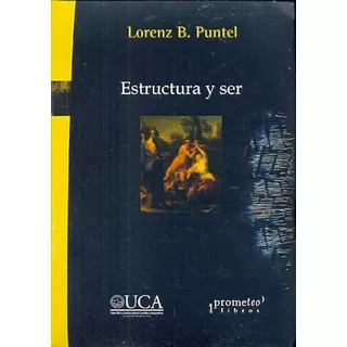 Estructura Y Ser - Lorenz B. Puntel
