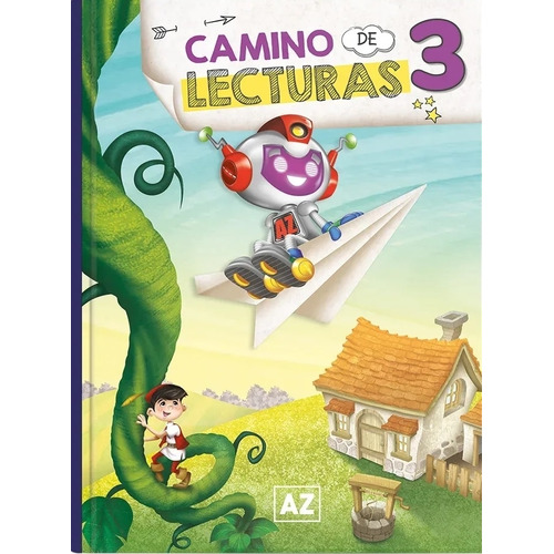 Camino De Lecturas 3 - Az Editora, de No Aplica. Editorial A-Z, tapa blanda en español, 2023