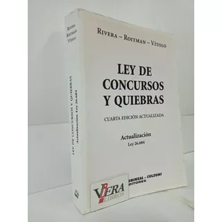 Ley De Concursos Y Quiebras. Actualización - Vítolo / Rivera