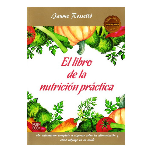 El Libro De La Nutricion Practica (masters)