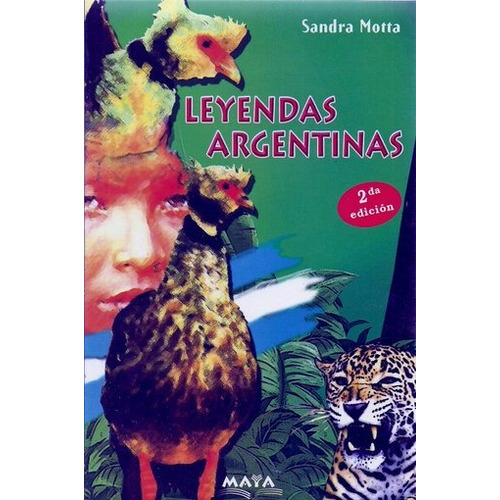 Leyendas Argentinas  - Sandra  Motta 