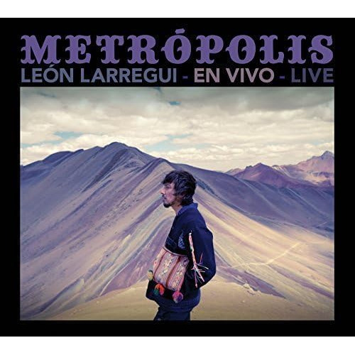 Leon Larregui Metropolis En Vivo Live lp  Versión del álbum Estándar