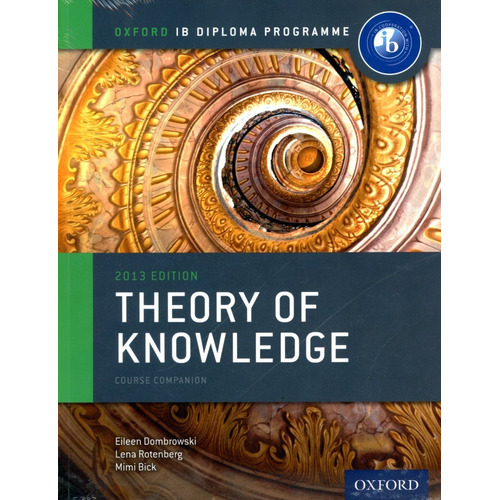 Theory Of Knowledge Course Companion - Oxford Ib Diploma