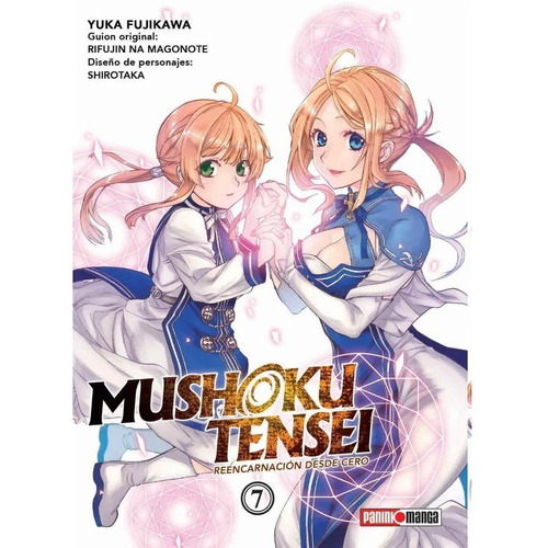 Mushoku Tensei, De Rifujin Na Magonote, Yuka Fujikawa. Mushoku Tensei Vol. 7. Editorial Panini, Tapa Blanda En Español, 2022