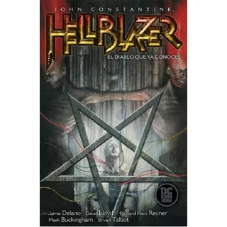 Hellblazer - El Diablo Que Ya Conoces, De John Stantine., Vol. No. Editorial Océano, Tapa Blanda En Español, 1