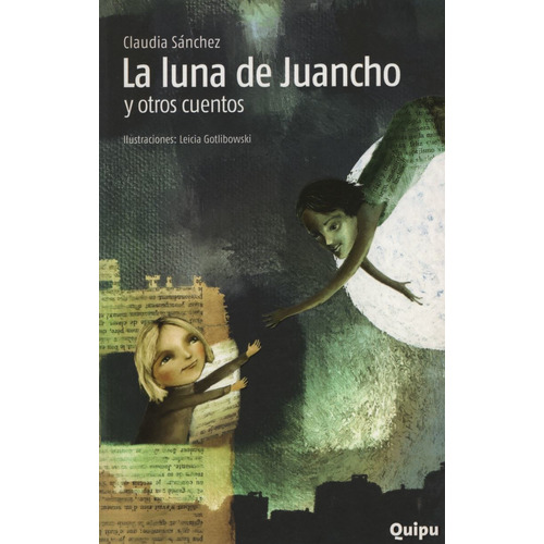 La Luna De Juancho - Serie Amarilla
