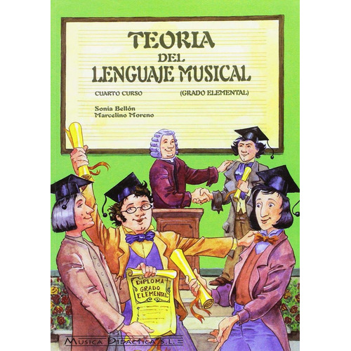 Teorãâa Del Lenguaje Musical, 3 Curso, Grado Elemental, De Bellón Gutiérrez, Sonia. Editorial Música Didáctica, Tapa Dura En Español