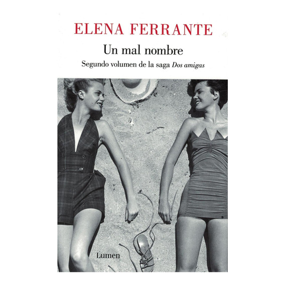 Un Mal Nombre - Elena Ferrante