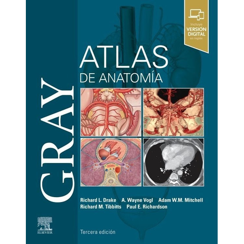 Gray. Atlas De Anatomía 3ra Edición - Drake, Richard