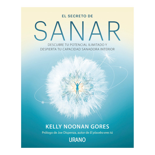 El Secreto De Sanar