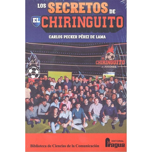 Los secretos de "El Chiringuito", de PECKER PEREZ DE LAMA, Carlos. Editorial Fragua, tapa blanda en español