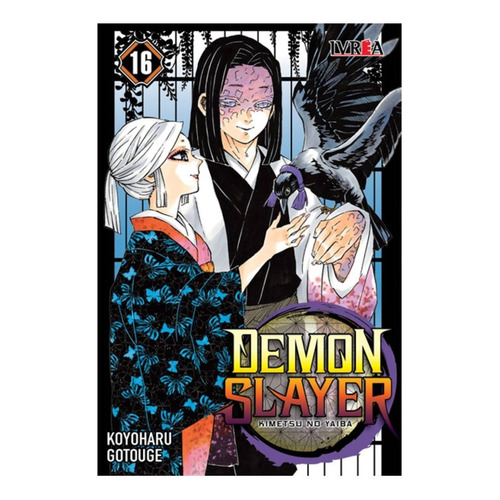 DEMON SLAYER - KIMETSU NO YAIBA 16, de Koyoharu Gotouge. Serie DEMON SLAYER - KIMETSU NO YAIBA, vol. 16. Editorial Ivrea, tapa blanda en español, 2021