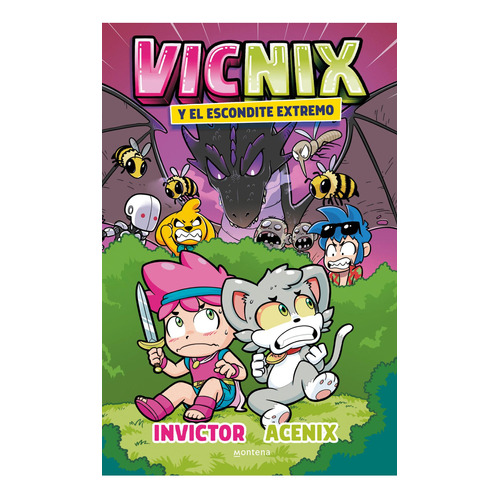 Libro Invictor y Acenix 3: Vicnix y el escondite extremo, de Invictor. Serie Invictor y Acenix, vol. 3. Editorial Montena, tapa blanda, edición 1 en español, 2022