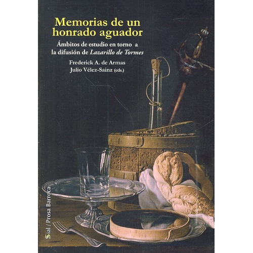 Memorias De Un Honrado Aguador, De De Armas, Frederick A.. Grupo Editorial Sial Pigmalión, S.l., Tapa Blanda En Español