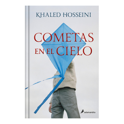 Cometas En El Cielo. Edicion 20 Aniv, De Hosseini, Khaled. Editorial Salamandra, Tapa Dura, Edición 1 En Español, 2024