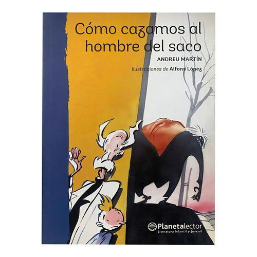 Como Cazamos Al Hombre Del Saco, De Adreu Martin., Vol. 1. Editorial Planeta, Tapa Blanda En Español, 1970